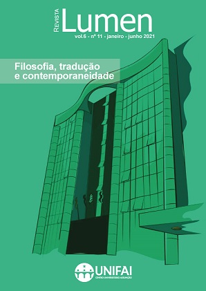 					Visualizar v. 6 n. 11 (2021): Filosofia, tradução e contemporaneidade
				